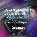 Peritaje Carro Usado Antes de Comprar